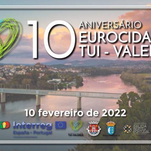 A Eurocidade Tui-Valença celebra o seu décimo aniversario