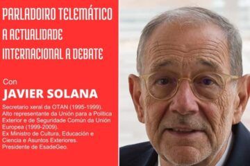 Javier Solana intervirá no parladoiro da Casa do Pobo en Ourense